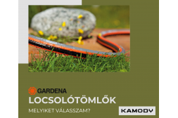 Melyiket válasszam? - Gardena locsolótömlők